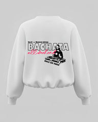 Bachata Hoodie Sin Pausa